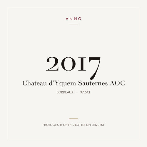 Chateau d'Yquem Sauternes 2017 AOC 0,375l from Bordeaux — ANNO vintage card; photograph of the actual bottle available on request