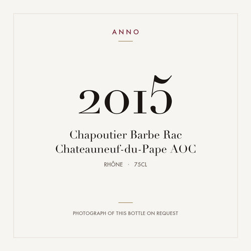 Chapoutier Barbe Rac Chateauneuf-du-Pape 2015 AOC 0,75l from Rhône — ANNO vintage card; photograph of the actual bottle available on request
