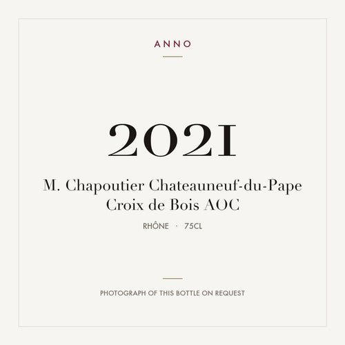 M. Chapoutier Chateauneuf-du-Pape Croix de Bois 2021 AOC 0,75l from Rhône — ANNO vintage card; photograph of the actual bottle available on request