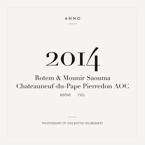 Rotem & Mounir Saouma Chateauneuf-du-Pape Pierredon 2014 AOC 0,75l from Rhône — ANNO vintage card; photograph of the actual bottle available on request