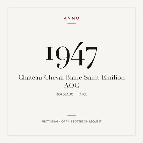 Chateau Cheval Blanc Saint-Emilion 1947 AOC 0,75l, 波爾多 — ANNO 年份卡;實際酒瓶照片可應要求提供