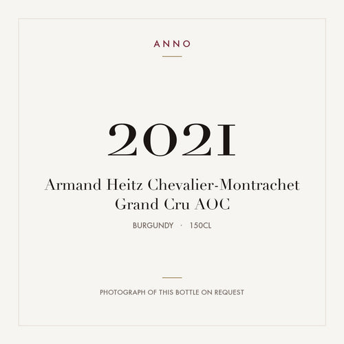Armand Heitz Chevalier-Montrachet Grand Cru 2021 AOC 1,5l from Burgundy — ANNO vintage card; photograph of the actual bottle available on request