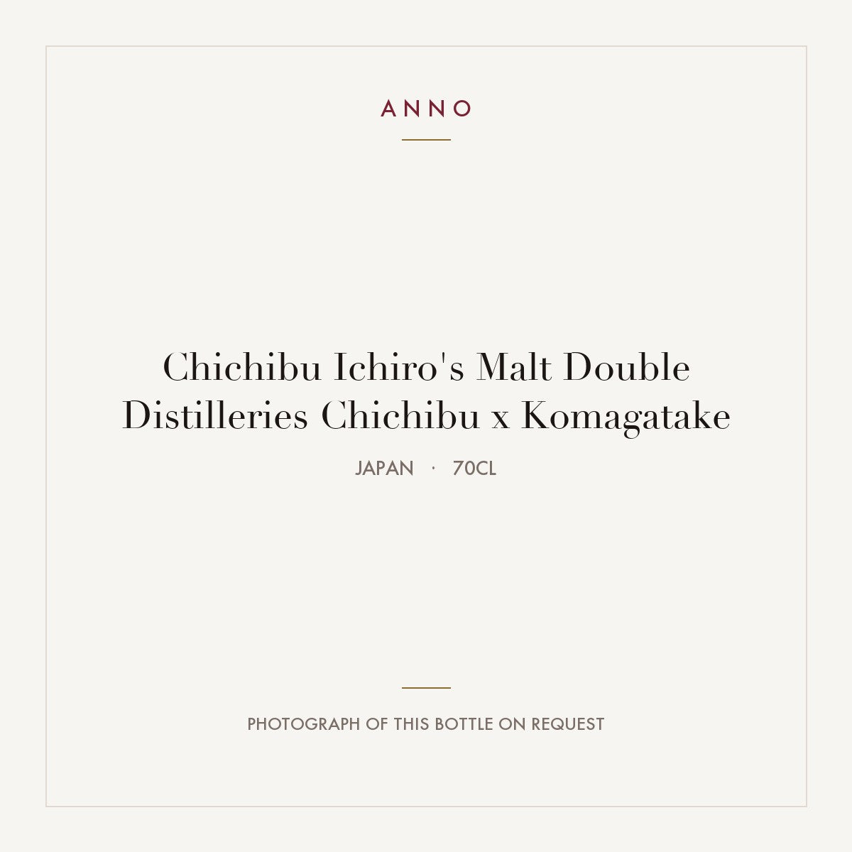 Chichibu Ichiro's Malt Double Distilleries Chichibu x Komagatake 2021 0,7l from Japan — ANNO vintage card; photograph of the actual bottle available on request