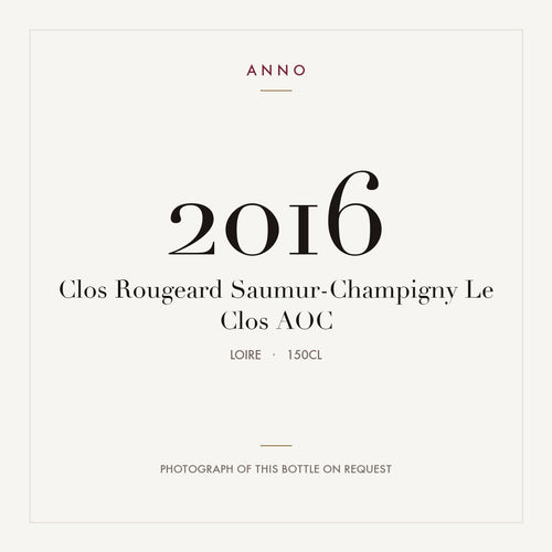 Clos Rougeard Saumur-Champigny Le Clos 2016 AOC 1,5l from Loire — ANNO vintage card; photograph of the actual bottle available on request