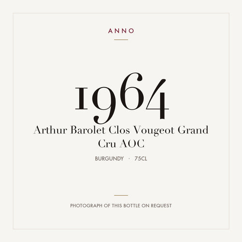 Arthur Barolet Clos Vougeot Grand Cru 1964 AOC 0,75l from Burgundy — ANNO vintage card; photograph of the actual bottle available on request