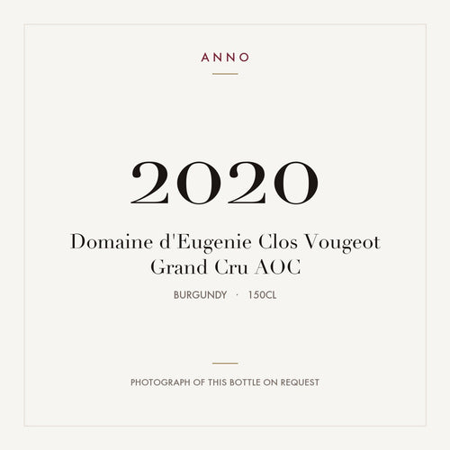 Domaine d'Eugenie Clos Vougeot Grand Cru 2020 AOC 1,5l from Burgundy — ANNO vintage card; photograph of the actual bottle available on request