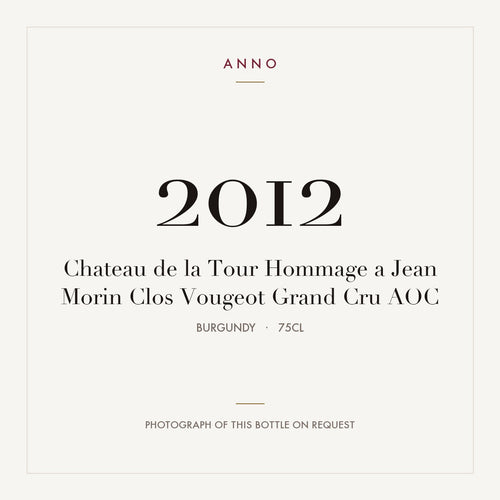Chateau de la Tour Hommage a Jean Morin Clos Vougeot Grand Cru 2012 AOC 0,75l, Borgogna — card dell'annata ANNO; foto della bottiglia reale disponibile su richiesta