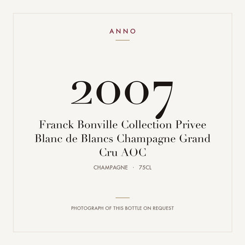 Franck Bonville Collection Privee Blanc de Blancs Champagne Grand Cru 2007 AOC 0,75l from Champagne — ANNO vintage card; photograph of the actual bottle available on request