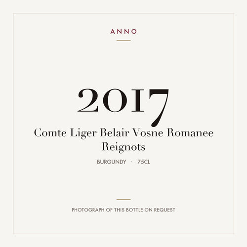 Comte Liger-Belair Vosne-Romanee Premier Cru Les Reignots 2017 AOC 0,75l — ANNO-Jahrgangskarte; Foto der tatsächlichen Flasche auf Anfrage
