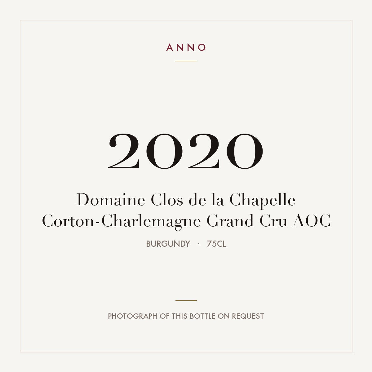 Domaine Clos de la Chapelle Corton-Charlemagne Grand Cru 2020 AOC 0,75l from Burgundy — ANNO vintage card; photograph of the actual bottle available on request