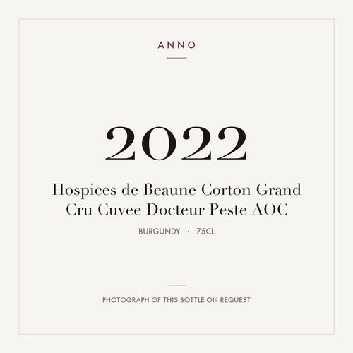 Hospices de Beaune Corton Grand Cru Cuvee Docteur Peste 2022 AOC 0,75l from Burgundy — ANNO vintage card; photograph of the actual bottle available on request