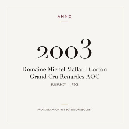Domaine Michel Mallard Corton Grand Cru Renardes 2003 AOC 0,75l from Burgundy — ANNO vintage card; photograph of the actual bottle available on request