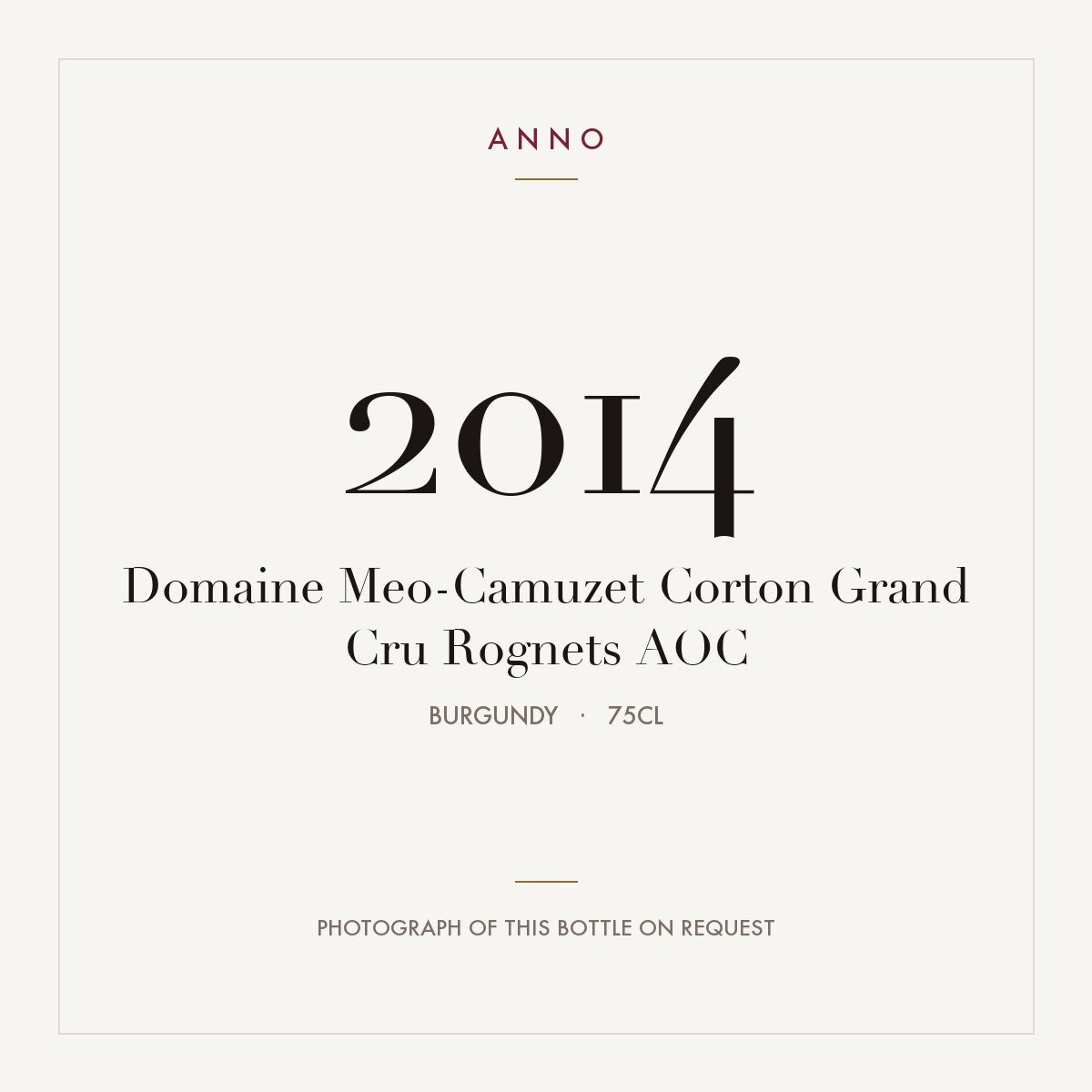 Domaine Meo-Camuzet Corton Grand Cru Rognets 2014 AOC 0,75l from Burgundy — ANNO vintage card; photograph of the actual bottle available on request