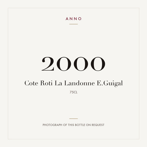 E. Guigal Cote-Rotie La Landonne 2000 AOC 0,75l — ANNO-Jahrgangskarte; Foto der tatsächlichen Flasche auf Anfrage