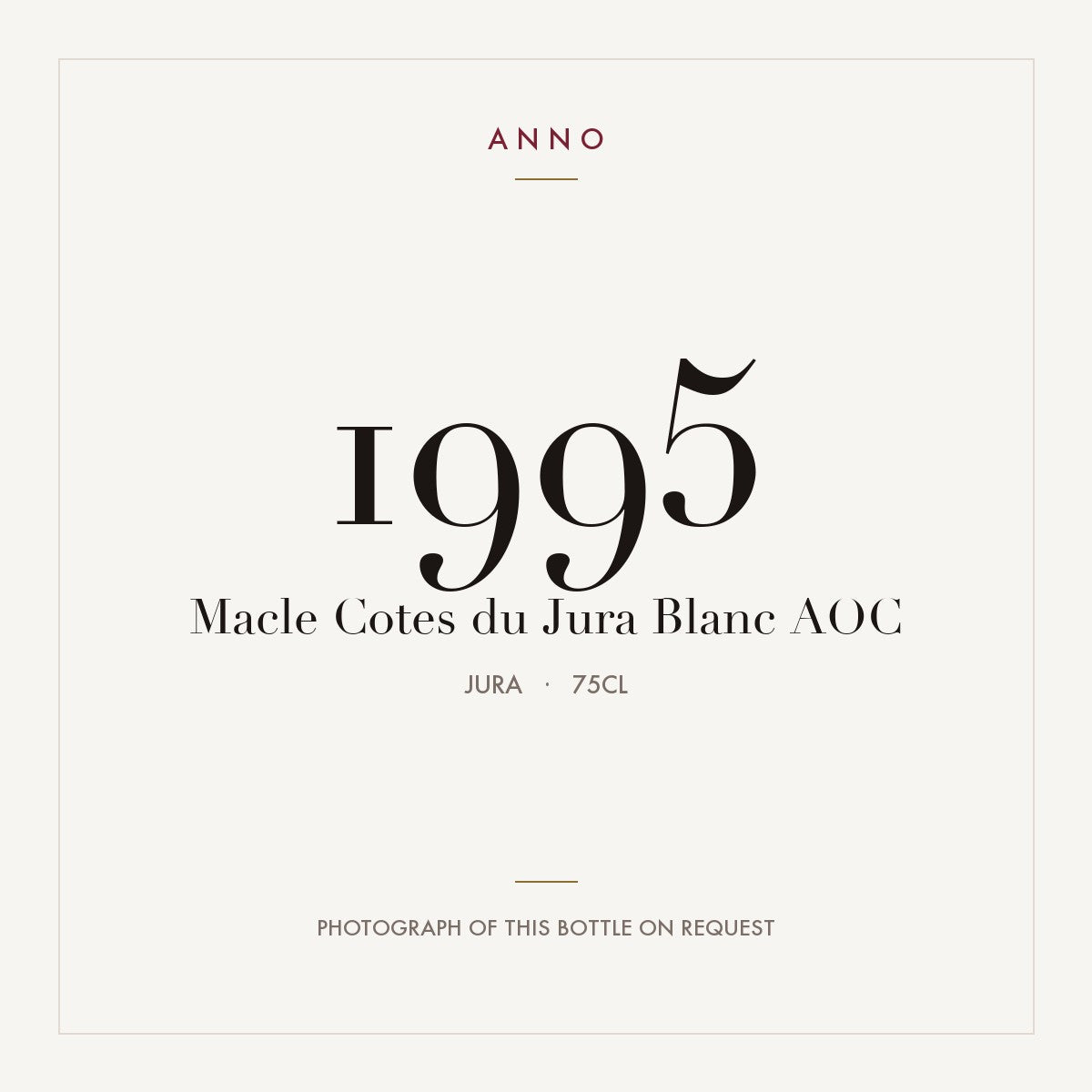 Macle Cotes du Jura Blanc 1995 AOC 0,75l from Jura — ANNO vintage card; photograph of the actual bottle available on request
