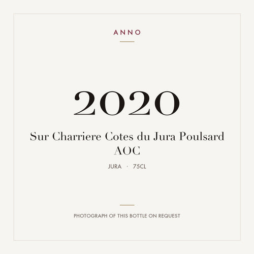 Sur Charriere Cotes du Jura Poulsard 2020 AOC 0,75l from Jura — ANNO vintage card; photograph of the actual bottle available on request