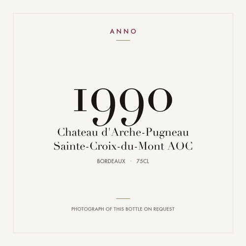 Chateau d'Arche-Pugneau Sainte-Croix-du-Mont 1990 AOC 0,75l from Bordeaux — ANNO vintage card; photograph of the actual bottle available on request