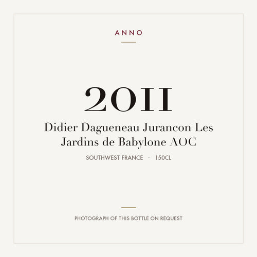 Didier Dagueneau Jurancon Les Jardins de Babylone 2011 AOC 1,5l, 法國西南部 — ANNO 年份卡;實際酒瓶照片可應要求提供