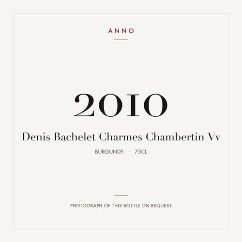 Denis Bachelet Charmes-Chambertin Grand Cru Vieilles Vignes 2010 AOC 0,75l — ANNO-årgangskort; foto af den faktiske flaske på forespørgsel