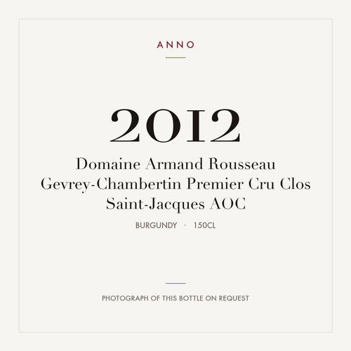 Domaine Armand Rousseau Gevrey-Chambertin Premier Cru Clos Saint-Jacques 2012 AOC 1,5l from Burgundy — ANNO vintage card; photograph of the actual bottle available on request