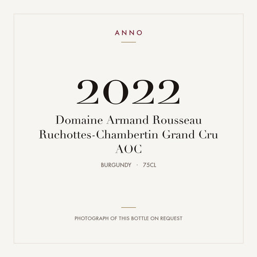 Domaine Armand Rousseau Ruchottes-Chambertin Grand Cru 2022 AOC 0,75l, 勃根地 — ANNO 年份卡;實際酒瓶照片可應要求提供