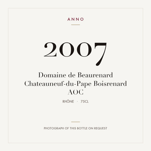 Domaine de Beaurenard Chateauneuf-du-Pape Boisrenard 2007 AOC 0,75l from Rhône — ANNO vintage card; photograph of the actual bottle available on request