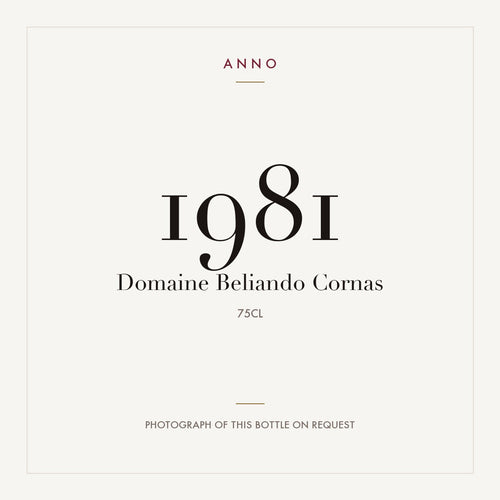 Domaine Beliando Cornas 1981 0,75l — ANNO vintage card; photograph of the actual bottle available on request