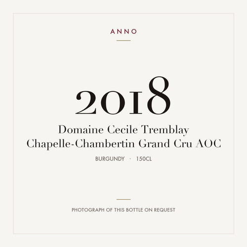 Domaine Cecile Tremblay Chapelle-Chambertin Grand Cru 2018 AOC 1,5l from Burgundy — ANNO vintage card; photograph of the actual bottle available on request