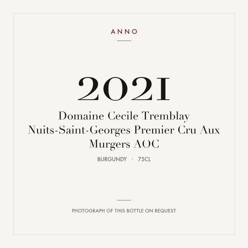 Domaine Cecile Tremblay Nuits-Saint-Georges Premier Cru Aux Murgers 2021 AOC 0,75l, Bourgogne — carte millésime ANNO ; photo de la bouteille réelle disponible sur demande