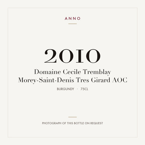 Domaine Cecile Tremblay Morey-Saint-Denis Tres Girard 2010 AOC 0,75l, Bourgogne — ANNO-årgangskort; foto af den faktiske flaske på forespørgsel