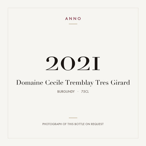 Domaine Cecile Tremblay Morey-Saint-Denis Tres Girard 2021 AOC 0,75l — carte millésime ANNO ; photo de la bouteille réelle disponible sur demande