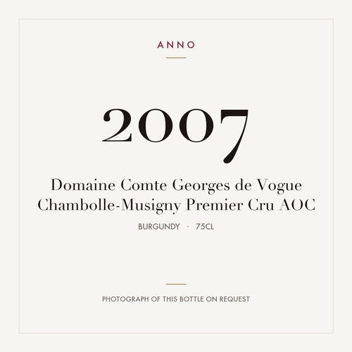 Domaine Comte Georges de Vogue Chambolle-Musigny Premier Cru 2007 AOC 0,75l, ブルゴーニュ — ANNOヴィンテージカード。実際のボトルの写真はご要望に応じてご用意します
