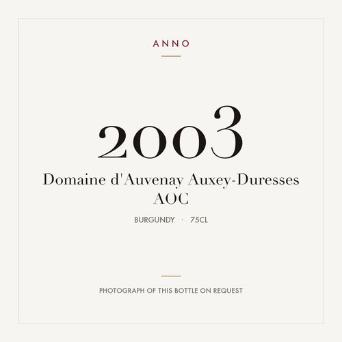 Domaine d'Auvenay Auxey-Duresses 2003 AOC 0,75l from Burgundy — ANNO vintage card; photograph of the actual bottle available on request