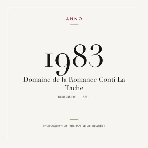 Domaine de la Romanee Conti La Tache 1983 0,75l from Burgundy — ANNO vintage card; photograph of the actual bottle available on request