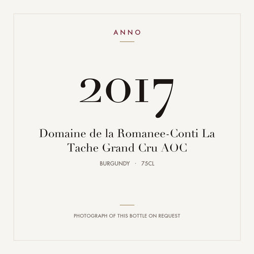 Domaine de la Romanee-Conti La Tache Grand Cru 2017 AOC 0,75l from Burgundy — ANNO vintage card; photograph of the actual bottle available on request