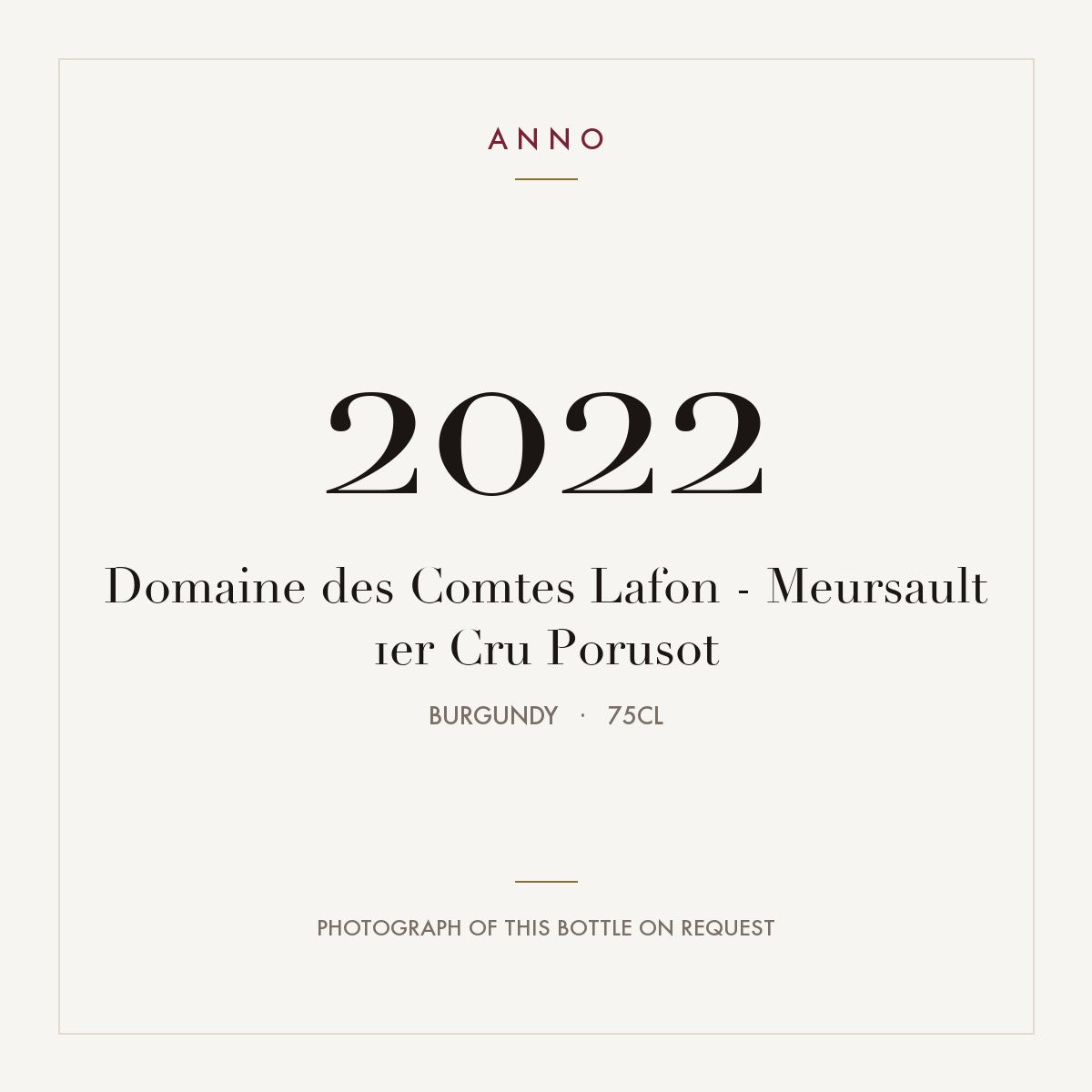 Domaine des Comtes Lafon Meursault Premier Cru Porusot 2022 AOC 0,75l — ANNO vintage card; photograph of the actual bottle available on request