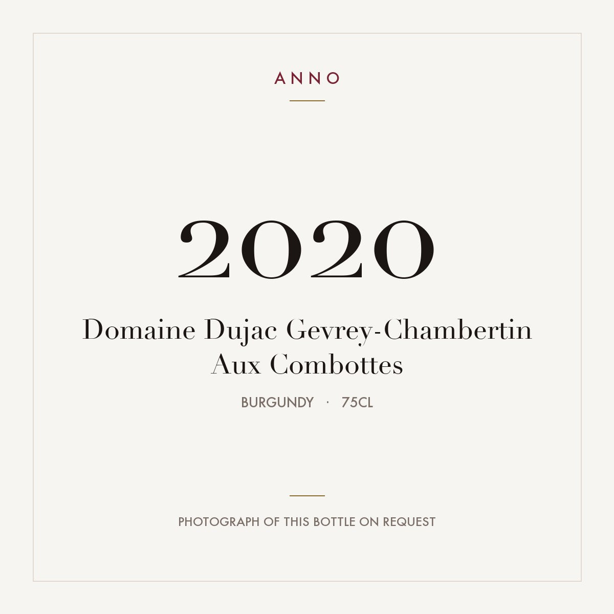 Domaine Dujac Gevrey-Chambertin Aux Combottes 2020 0,75l from Burgundy — ANNO vintage card; photograph of the actual bottle available on request