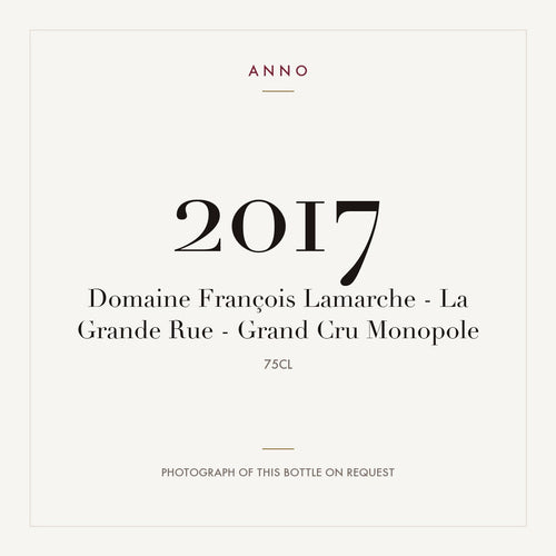 Domaine Francois Lamarche La Grande Rue Grand Cru 2017 AOC 0,75l — ANNO-jaargangkaart; foto van de echte fles op aanvraag