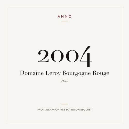 Domaine Leroy Bourgogne Rouge 2004 AOC 0,75l — card dell'annata ANNO; foto della bottiglia reale disponibile su richiesta