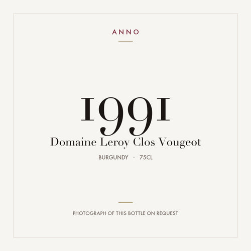 Domaine Leroy Clos Vougeot 1991 0,75l — ANNO-årgangskort; foto af den faktiske flaske på forespørgsel