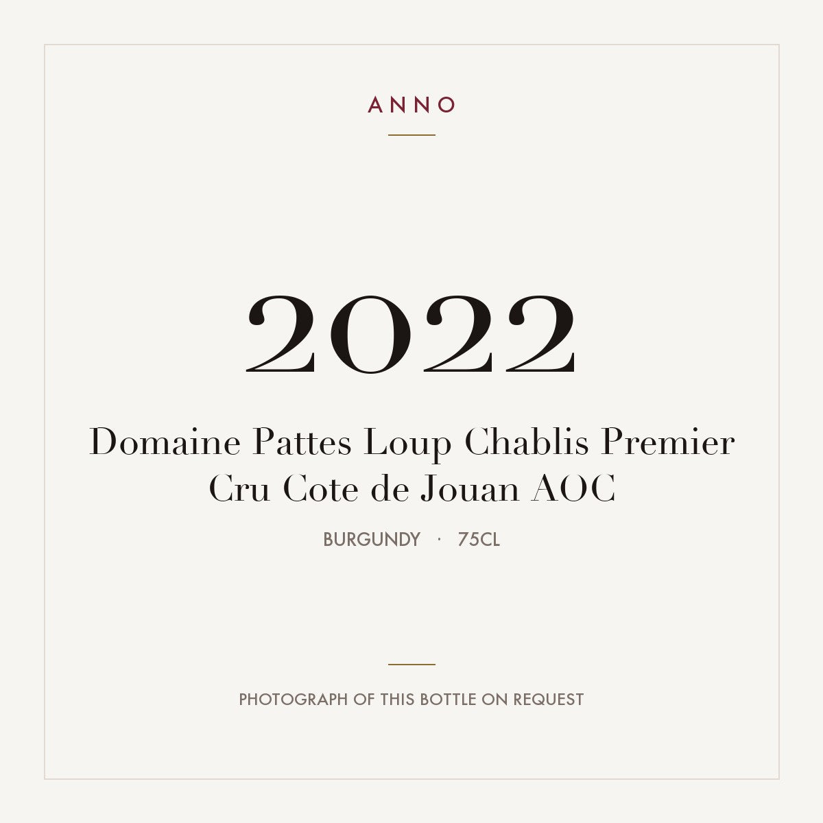 Domaine Pattes Loup Chablis Premier Cru Cote de Jouan 2022 AOC 0,75l from Burgundy — ANNO vintage card; photograph of the actual bottle available on request