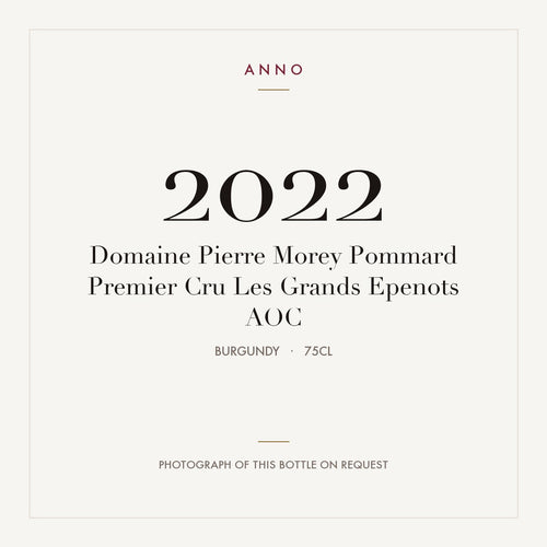 Domaine Pierre Morey Pommard Premier Cru Les Grands Epenots 2022 AOC 0,75l from Burgundy — ANNO vintage card; photograph of the actual bottle available on request