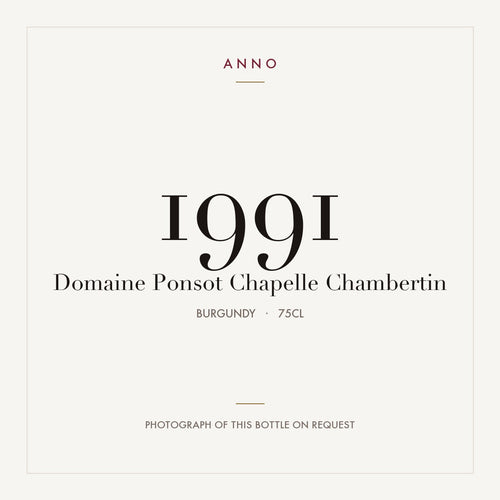 Domaine Ponsot Chapelle-Chambertin Grand Cru 1991 AOC 0,75l — ANNO vintage card; photograph of the actual bottle available on request