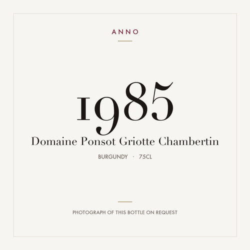 Domaine Ponsot Griotte-Chambertin Grand Cru 1985 AOC 0,75l — card dell'annata ANNO; foto della bottiglia reale disponibile su richiesta