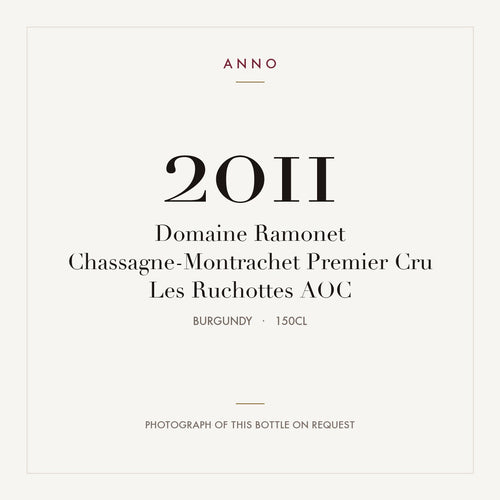 Domaine Ramonet Chassagne-Montrachet Premier Cru Les Ruchottes 2011 AOC 1,5l, Bourgogne — ANNO-jaargangkaart; foto van de echte fles op aanvraag