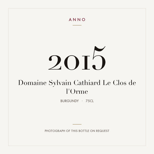 Domaine Sylvain Cathiard Le Clos de l'Orme 2015 0,75l, Borgogna — card dell'annata ANNO; foto della bottiglia reale disponibile su richiesta