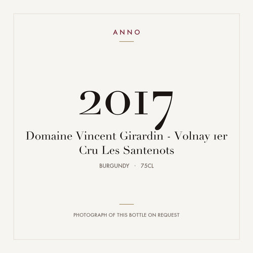 Domaine Vincent Girardin Volnay Premier Cru Les Santenots 2017 AOC 0,75l — ANNO vintage card; photograph of the actual bottle available on request