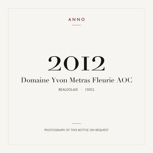 Domaine Yvon Metras Fleurie 2012 AOC 1,5l, Beaujolais — ANNO-Jahrgangskarte; Foto der tatsächlichen Flasche auf Anfrage