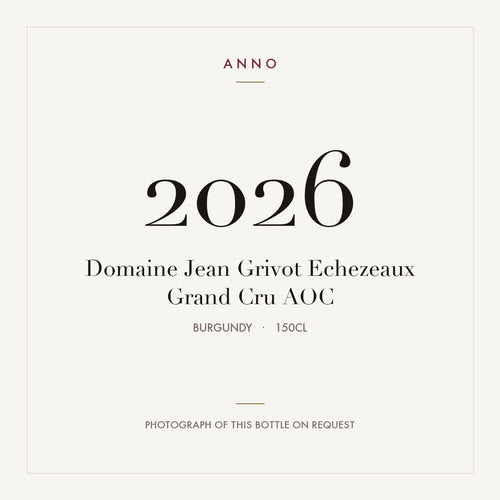 Domaine Jean Grivot Echezeaux Grand Cru 2015 AOC 1,5l 2026 from Burgundy — ANNO vintage card; photograph of the actual bottle available on request
