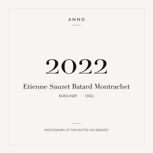 Etienne Sauzet Batard Montrachet 2022 1,5l — ANNO vintage card; photograph of the actual bottle available on request